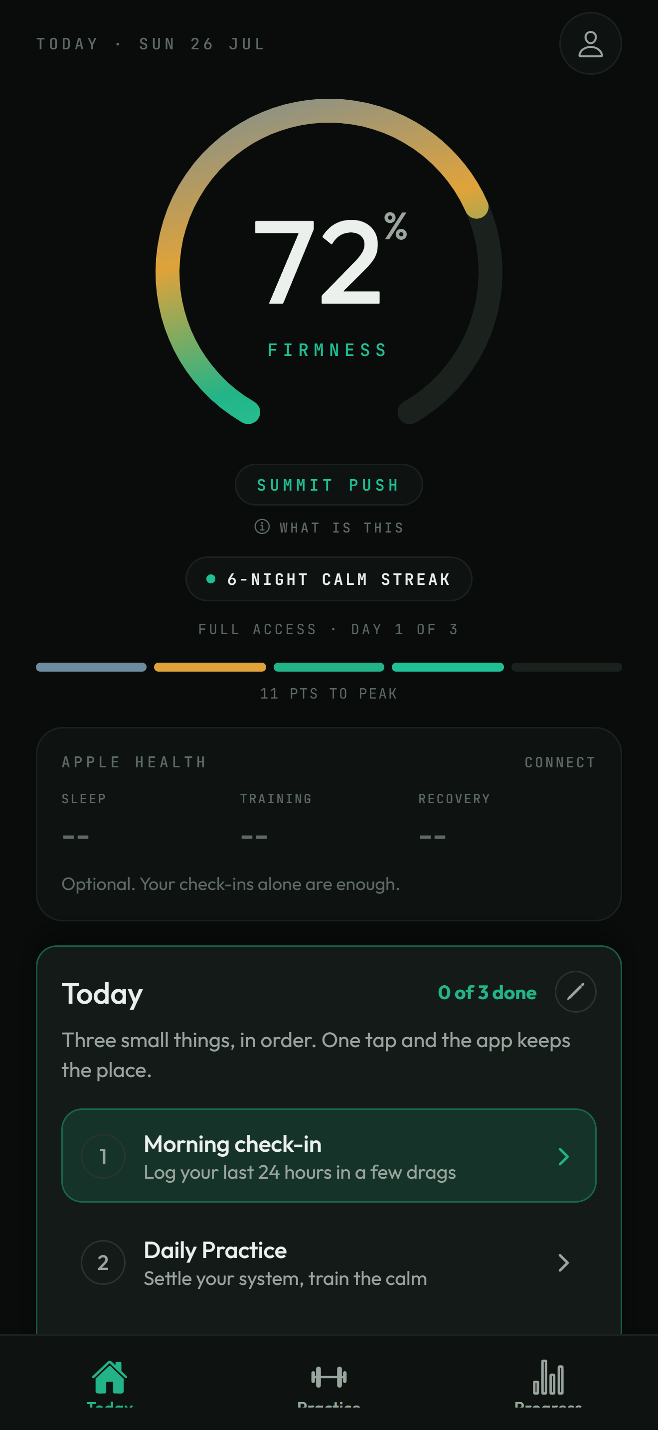 The STAMNR Today screen: a readiness ring reading 72 with the tier Summit push, a six night calm streak, and the daily flow.
